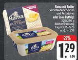 Aktuelles Rama mit Butter Angebot bei E center in Dresden ab 1,29 €