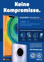 aetka Prospekt "Keine Kompromisse. HUAWEI Mate30 Pro", 1 Seiten, für Ludwigsfelde, 15.02.2020 - 29.02.2020 aetka Prospekt "Keine Kompromisse. HUAWEI Mate30 Pro", 1 Seiten, für Ludwigsfelde, 15.02.2020 - 29.02.2020