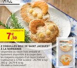 2 Coquilles Noix de Saint Jacques à la Normande en promo chez Intermarché Super Argenteuil à 7,50 €