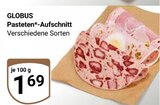 Aktuelles Pasteten-Aufschnitt Angebot bei GLOBUS in Duisburg ab 1,69 €