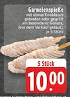 Garnelenspieße Angebote bei E center Bornheim für 10,00 €