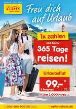 Netto Marken-Discount Prospekt "Reisen … zu Netto-Preisen!", 48 Seiten, für Greiz, 27.02.2020 - 31.03.2020 Netto Marken-Discount Prospekt "Reisen … zu Netto-Preisen!", 48 Seiten, für Greiz, 27.02.2020 - 31.03.2020