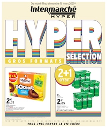 Prospectus Intermarché, "HYPER SÉLECTION GROS FORMATS",  pages, 11/03/2025 - 16/03/2025