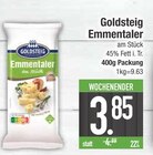 Emmentaler von Goldsteig im aktuellen EDEKA Prospekt für 3,85 €