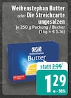 Butter Angebote von Weihenstephan bei E center Gütersloh für 1,29 €