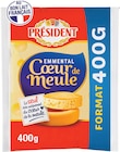 Emmental Coeur de Meule - PRÉSIDENT dans le catalogue Intermarché Super
