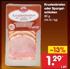 Krustenbraten im Angebot bei Netto Marken-Discount in Halberstadt Krustenbraten Angebote bei Netto Marken-Discount Halberstadt für 1,29 €