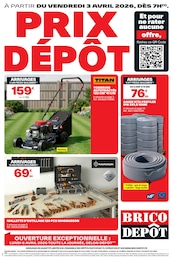 Catalogue Brico Dépôt à Villeparisis, avec 16 pages Prospectus Brico Dépôt à Villeparisis, "PRIX DÉPÔT", 16 pages, 03/04/2026 - 16/04/2026