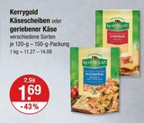 Käsescheiben oder geriebener Käse von Kerrygold im aktuellen V-Markt Prospekt für 1,69 €