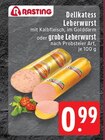 Delikatess Leberwurst Angebote von Rasting bei EDEKA Mönchengladbach für 0,99 €