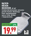Aktuelle Heizkissen Angebote bei Marktkauf in Wuppertal Aktuelles Nacken-Rücken-Heizkissen HP 460 Angebot bei Marktkauf in Wuppertal ab 19,99 €