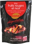 Mélange de fruits rouges et noix - CORA DÉGUSTATION en promo chez Cora Rennes à 3,28 €