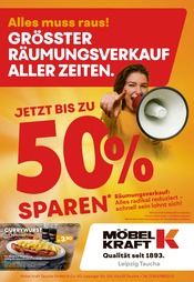Currywurst im Möbel Kraft Prospekt in Leipzig Aktueller Möbel Kraft Prospekt mit Currywurst, "Alles muss raus!", Seite 1