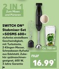 Stabmixer-Set »SOSMS 600« Angebote von SWITCH ON bei Kaufland Emden für 16,99 €