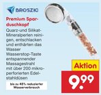 Premium Sparduschkopf im Angebot bei Netto Marken-Discount in Nordhausen Premium Sparduschkopf Angebote von Broszio bei Netto Marken-Discount Nordhausen für 9,99 €