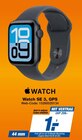 Watch SE 3, GPS Angebote von Apple bei expert Offenbach für 1,00 €