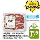 zarte Schweinenackensteaks natur Angebote von Hofglück bei E center Neustadt für 7,99 €