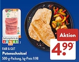 Putenschnitzel von Fair & Gut für 4,99 € bei ALDI SÜD im Angebot Putenschnitzel von Fair & Gut im aktuellen ALDI SÜD Prospekt