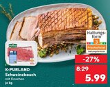 Schweinebauch Angebote von K-PURLAND bei Kaufland Garbsen für 5,99 €
