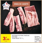 Poitrine de porc fraîche entière - JEAN ROZÉ en promo chez Intermarché Super Aix-en-Provence à 3,49 €