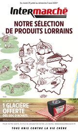 Prospectus Intermarché à Villers-lès-Nancy, "NOTRE SÉLECTION DE PRODUITS LORRAINS", 4 pages de promos valables du 29/07/2025 au 03/08/2025