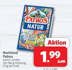 Markant Nordwest Dörpen - Patros Angebot im Prospekt Patros bei Markant Nordwest im Dörpen Prospekt für 1,99 €