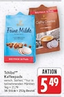 Feine Milde von Tchibo für 5,49 € bei E center im Angebot Feine Milde von Tchibo im aktuellen E center Prospekt