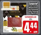 Carpaccio im EDEKA Prospekt Carpaccio von EDEKA im aktuellen EDEKA Prospekt für 4,44 €