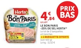 Le Bon Paris -25% de Sel - Herta à 4,84 € dans le catalogue U Express