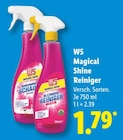 Magical Shine Reiniger Angebote von W5 bei Lidl Nürtingen für 1,79 €