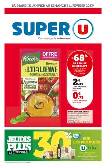 Catalogue Super U, 31/01/2023 - 12/02/2023, Super U, 16 pages Prospectus Super U en cours, "Super U", 16 pages