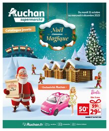 Prospectus Auchan Supermarché de la semaine "Noël s'annonce Magique" avec 1 pages, valide du 31/10/2023 au 06/12/2023 pour Arnouville et alentours