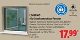 Alu-Insektenschutz-Fenster von LIVARNO für 17,99 € bei Lidl im Angebot Alu-Insektenschutz-Fenster von LIVARNO im aktuellen Lidl Prospekt