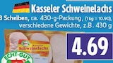 Kasseler Schweinelachs bei EDEKA im Lollar Prospekt für 4,69 €