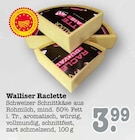 Walliser Raclette Angebote bei E center Mannheim für 3,99 €