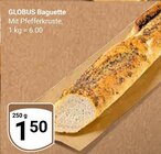 Baguette im Angebot bei GLOBUS in Oberhausen Baguette Angebote von GLOBUS bei GLOBUS Oberhausen für 1,50 €