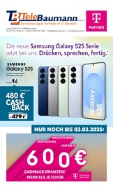 Aktueller Telebaumann Elektromarkt Prospekt in Brakel und Umgebung, "Die neue Samsung Galaxy S25 Serie jetzt bei uns: Drücken, sprechen, fertig." mit 8 Seiten, 10.02.2025 - 28.02.2025