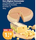Herz Allgäuer Emmentaler bei V-Markt im Rottenburg Prospekt für 1,19 €