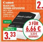 Black Label Premium-Kopierpapier Angebote von Canon bei Marktkauf Marl für 6,66 €