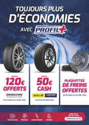 Prospectus Garages & Automobile Profil Plus en cours à Montussan et alentours, "TOUJOURS PLUS D'ÉCONOMIES AVEC PROFIL+", 1 page, 02/03/2026 - 31/03/2026 Catalogue Garages & Automobile Profil Plus en cours à Montussan et alentours, "TOUJOURS PLUS D'ÉCONOMIES AVEC PROFIL+", 1 page, 02/03/2026 - 31/03/2026