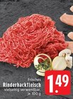 Aktuelle Rindfleisch Angebote bei EDEKA in Mönchengladbach Aktuelles Rinderhackfleisch Angebot bei EDEKA in Mönchengladbach ab 1,49 €