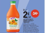 Jus Tutti Frutti Format Spécial - INNOCENT à 2,12 € dans le catalogue E.Leclerc