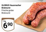 Aktuelle Bratwurst Angebote bei GLOBUS in Wiesbaden Aktuelles Hausmacher Bratwurst Angebot bei GLOBUS in Wiesbaden ab 6,90 €