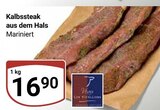 Aktuelles Kalbssteak aus dem Hals Angebot bei GLOBUS in Jena ab 16,90 €