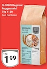Aktuelle Mehl Angebote bei GLOBUS in Leipzig Aktuelles Roggenmehl Typ 1150 Angebot bei GLOBUS in Leipzig ab 1,99 €