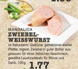 Aktuelle Weißwurst Angebote bei E center in Düsseldorf Aktuelles Mangalica Zwiebel-Weisswurst Angebot bei E center in Düsseldorf ab 1,77 €