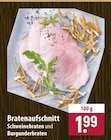 Aktuelle Schweinebraten Angebote bei famila Nordost in Lübeck Aktuelles Bratenaufschnitt Angebot bei famila Nordost in Lübeck ab 1,99 €