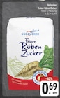 Feiner Rüben Zucker bei E center im Burkardroth Prospekt für 0,69 €