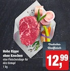Markant Aukrug - Hohe Rippe ohne Knochen Angebot im Prospekt Hohe Rippe ohne Knochen bei Markant im Aukrug Prospekt für 12,99 €