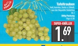 Tafeltrauben Angebote von Gut & Günstig bei EDEKA München für 1,69 €